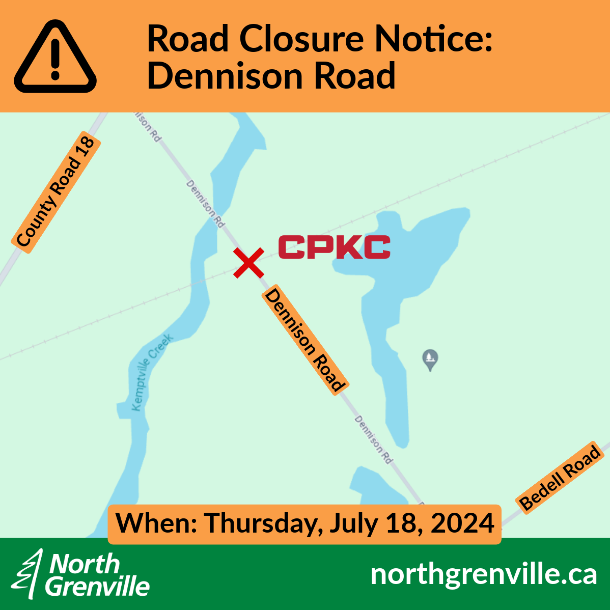 Road Closure Notice: July 18 Dennison Road